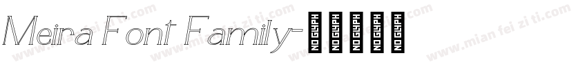 Meira Font Family字体转换